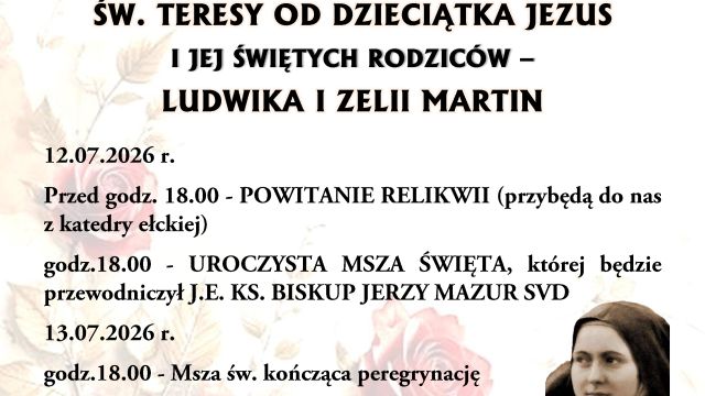 Peregrynacja relikwii św. Teresy od Dzieciątka Jezus oraz jej świętych rodziców, Zelii i Ludwika Martin